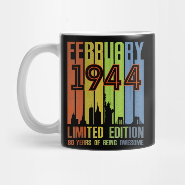 February 1944 80 Years Of Being Awesome Limited Edition by nakaahikithuy